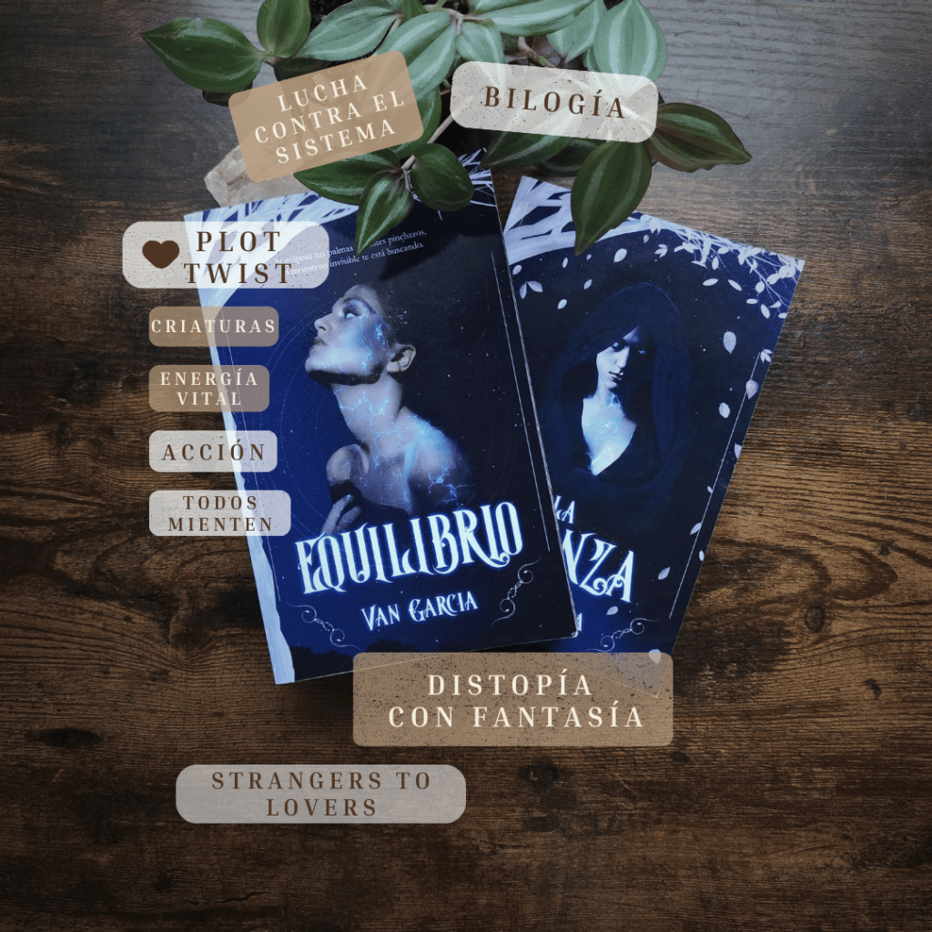 Bilogía: distopía con fantasía.
